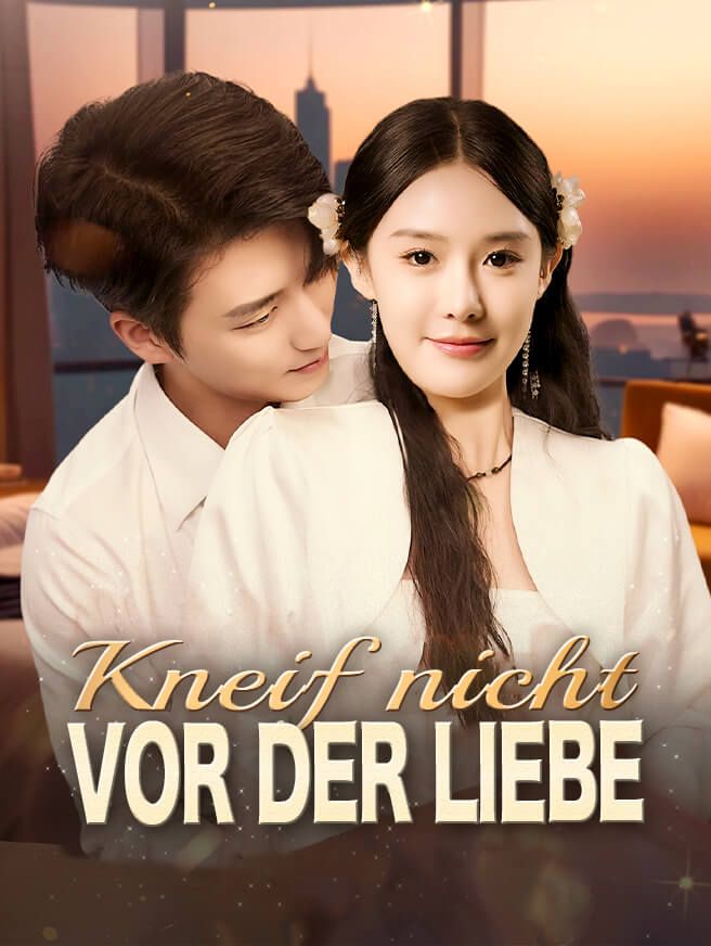 Kneif nicht vor der Liebe