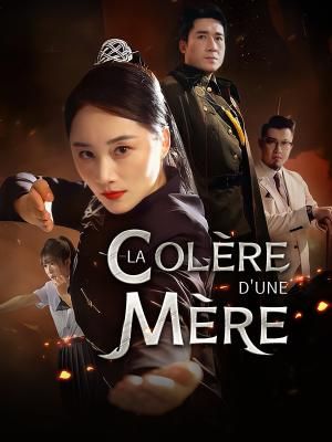 La Colère d'une Mère