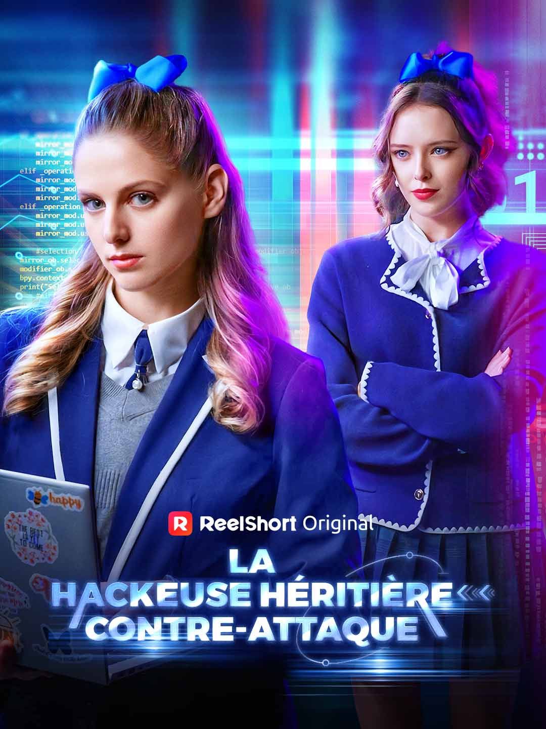 La Hackeuse Héritière Contre-Attaque