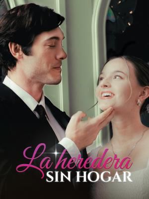 La heredera sin hogar
