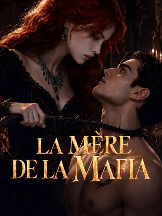 LA MÈRE DE LA MAFIA