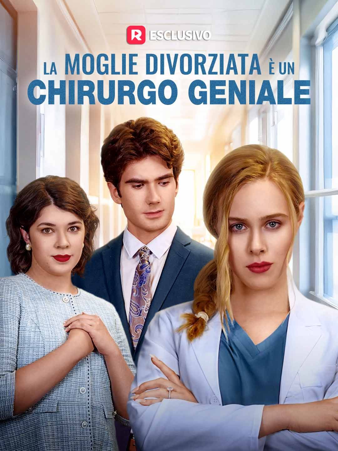 La moglie divorziata è un chirurgo geniale