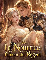 La Nourrice : l'amour du Régent (doublage)