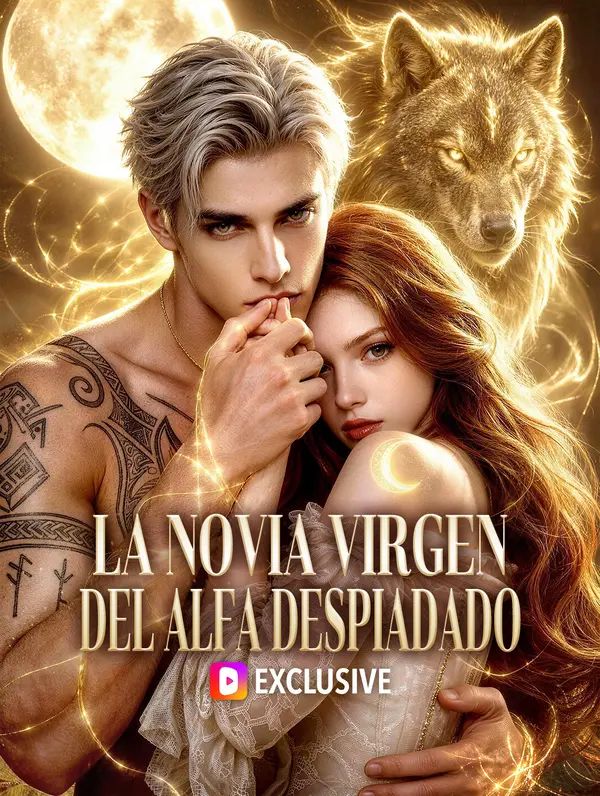 La Novia Virgen del Alfa Despiadado(Doblado)