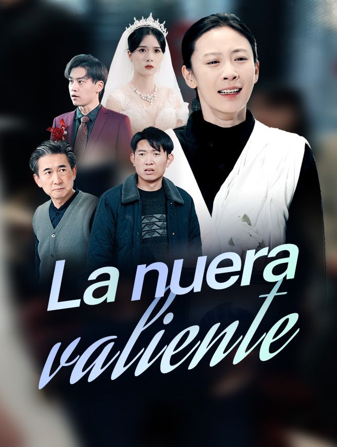 La nuera valiente
