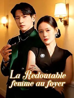 La Redoutable femme au foyer