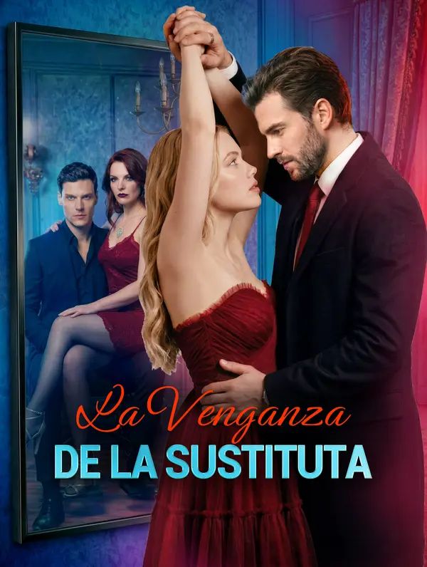 La Venganza de la Sustituta(Doblado)