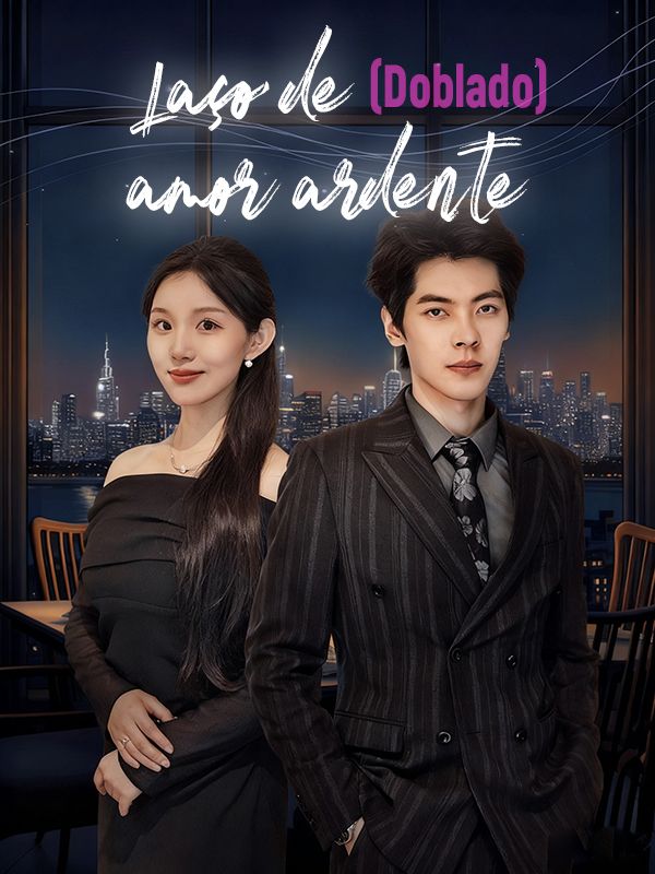 Laço de amor ardente (Doblado)