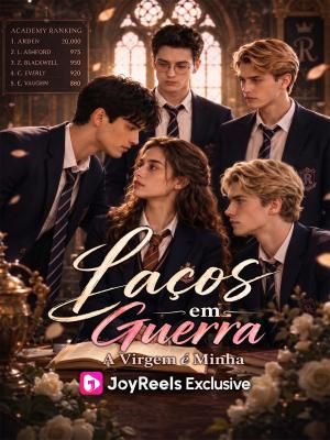 Laços em Guerra: A Virgem é Minha