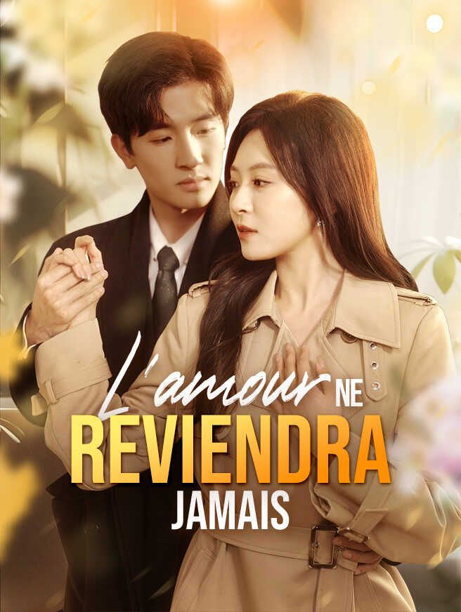 L'amour ne reviendra jamais