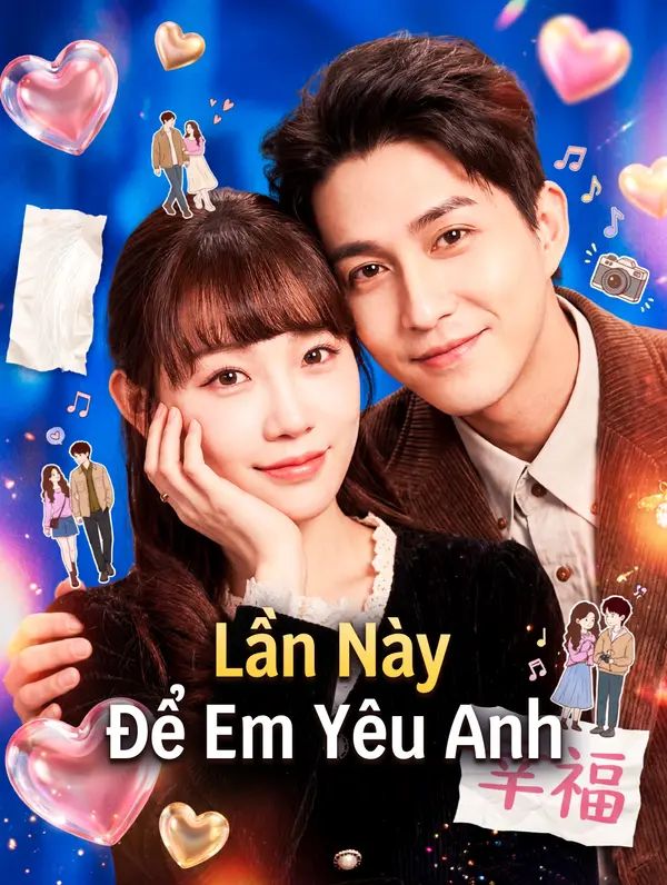 Lần Này Để Em Yêu Anh
