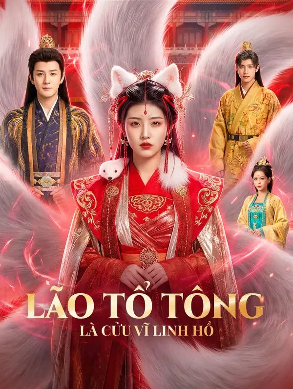 Lão Tổ Tông Là Cửu Vĩ Linh Hồ