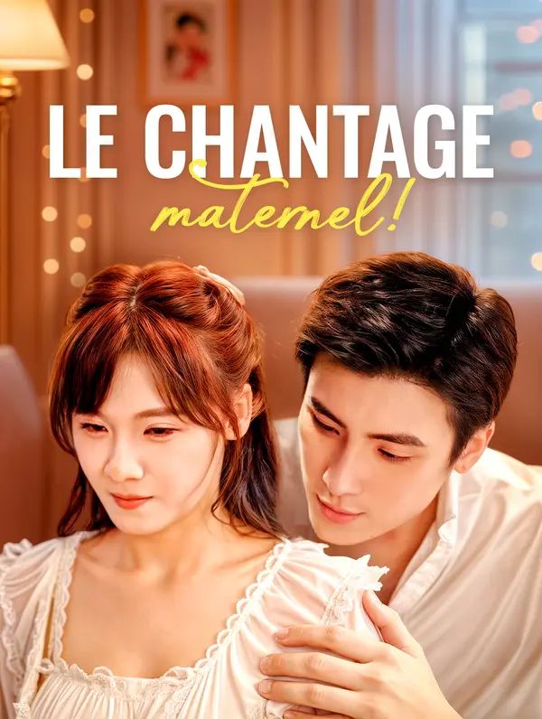 Le Chantage maternel