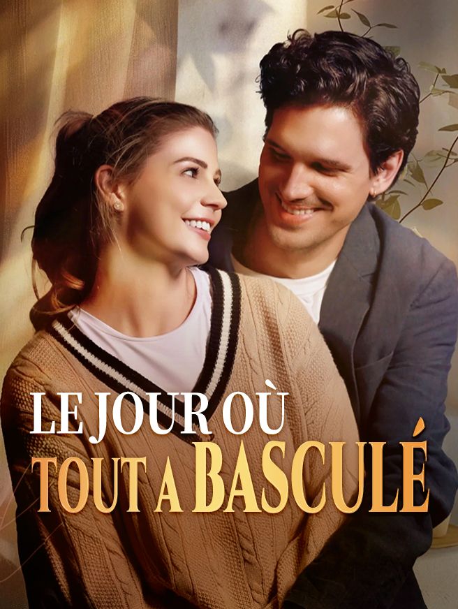 Le Jour où tout a basculé