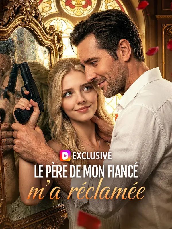 Le père de mon fiancé m'a réclamée(Doublé)