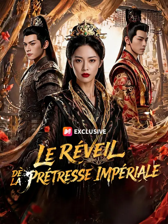 LE RÉVEIL DE LA PRÊTRESSE IMPÉRIALE