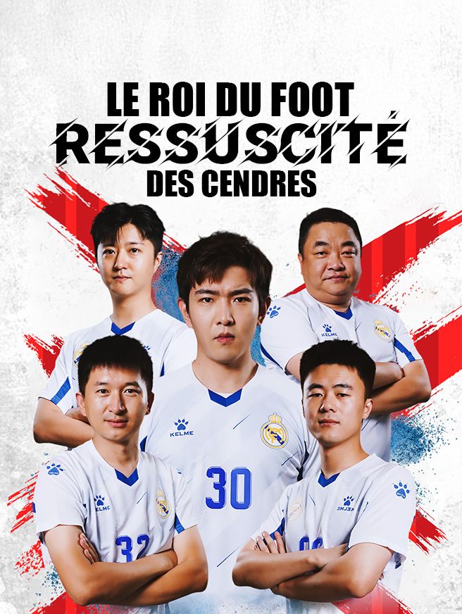 Le Roi du Foot ressuscité des Cendres