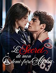 Le Secret de mon demi-frère Alpha(doublage)
