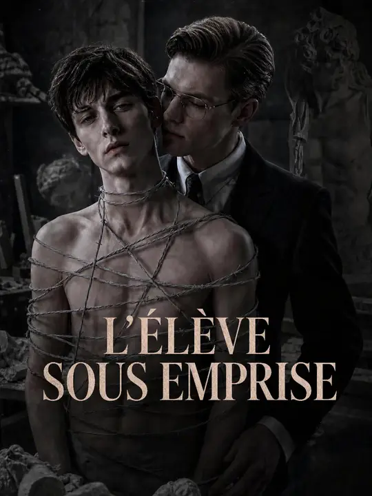 L'ÉLÈVE SOUS EMPRISE