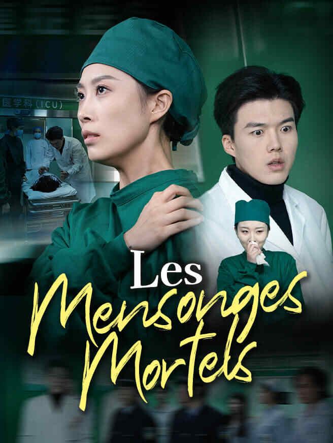 Les Mensonges Mortels