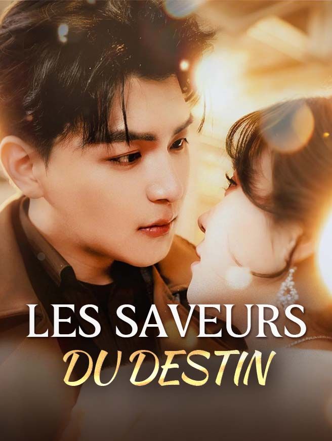 Les Saveurs du Destin