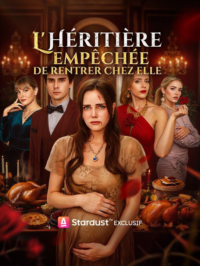 L'héritière empêchée de rentrer chez elle
