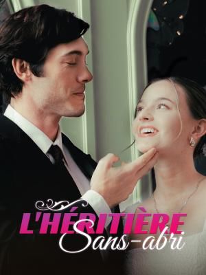L'héritière sans-abri