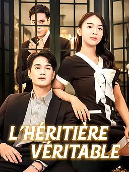Poster L’héritière véritable