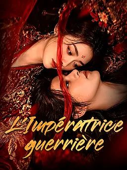 L'Impératrice guerrière