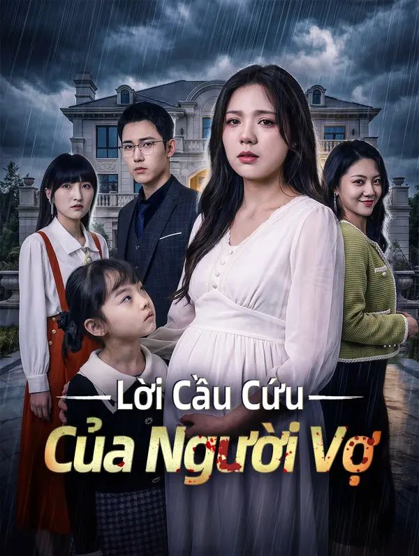 Lời Cầu Cứu Của Người Vợ