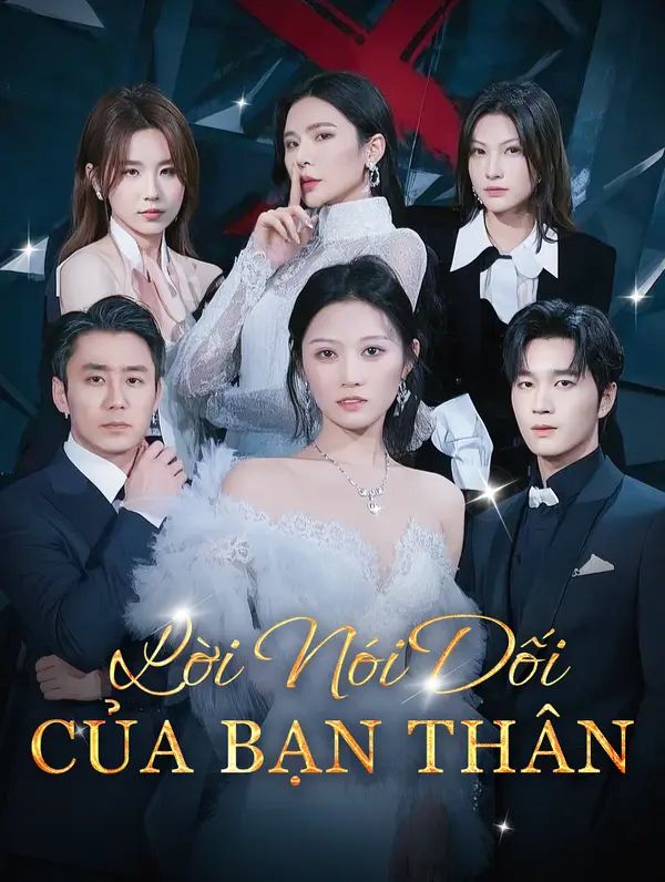 Lời Nói Dối Của Bạn Thân