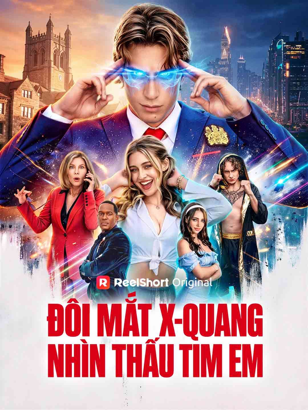 (Lồng tiếng) Đôi Mắt X-Quang Nhìn Thấu Tim Em