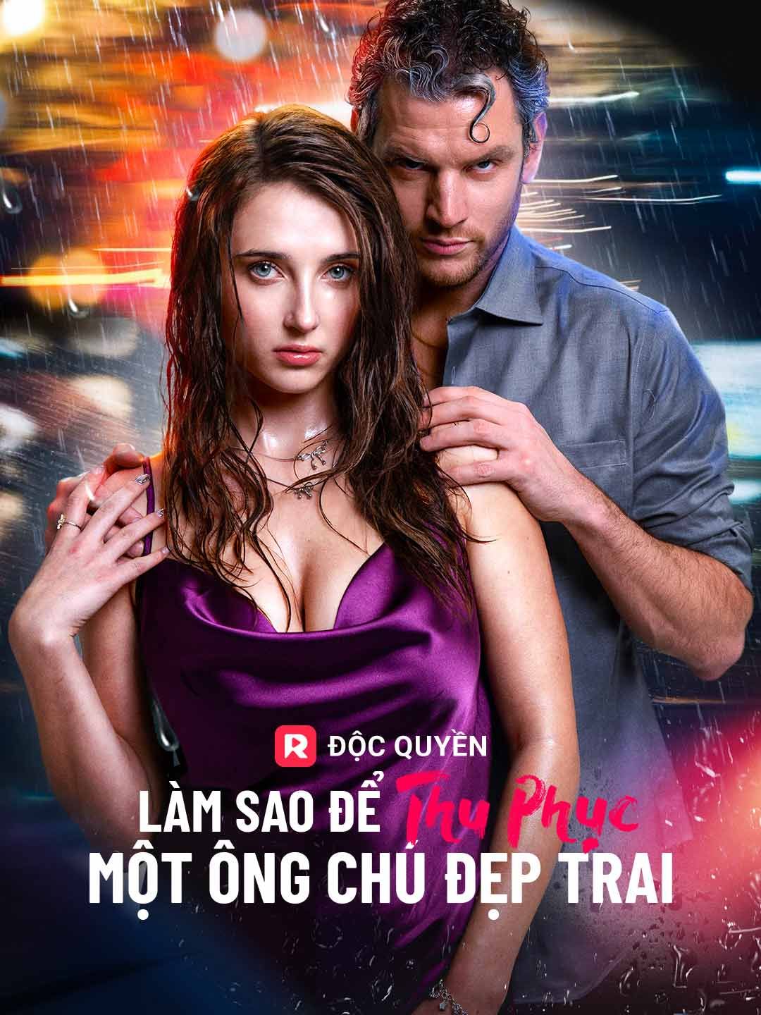 (Lồng tiếng) Làm sao để thu phục một ông chú đẹp trai