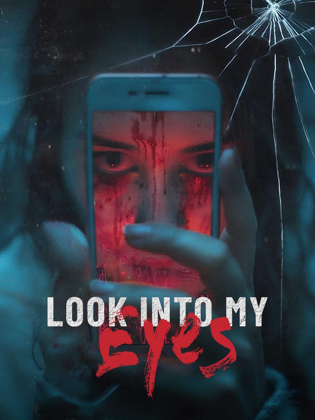 Look into My Eyes