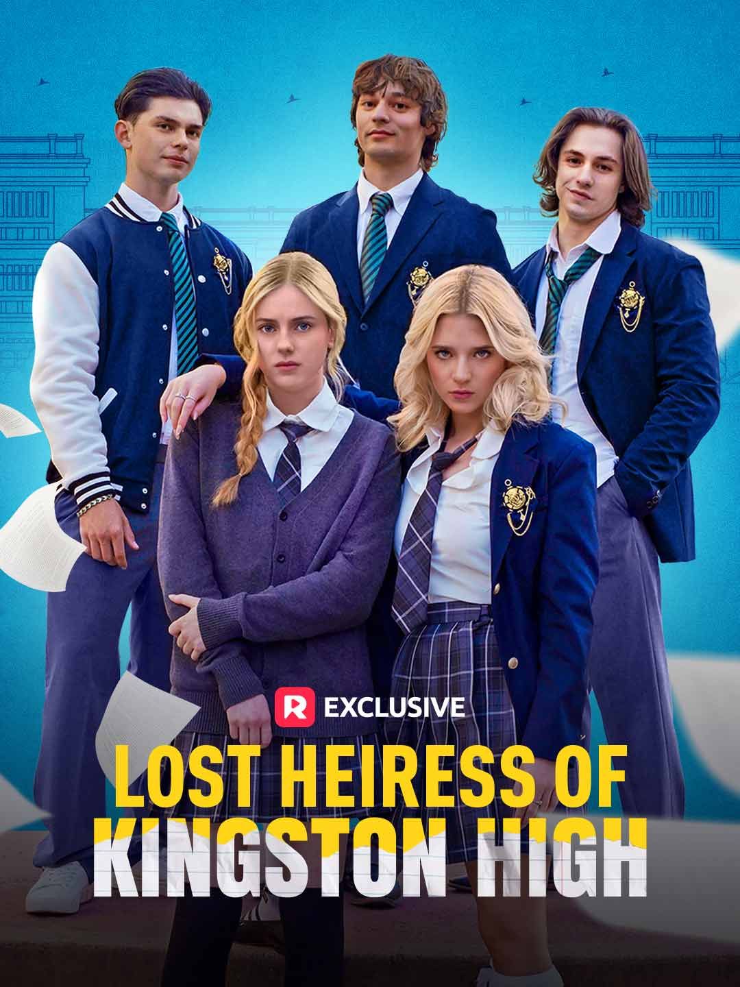 Lost Heiress of Kingston High
