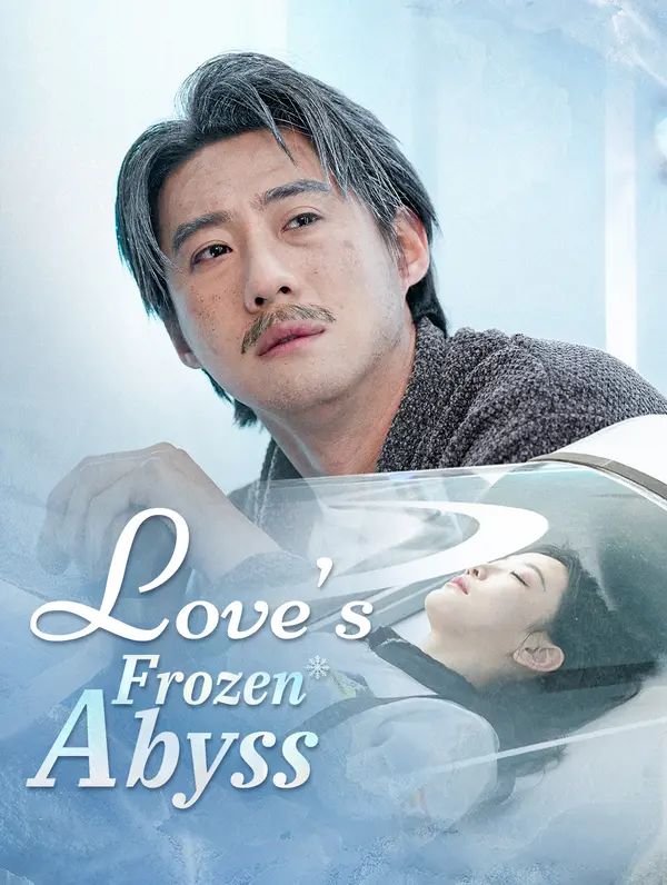 Love's Frozen Abyss(Dubbed)