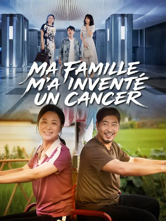 MA FAMILLE M’A INVENTÉ UN CANCER