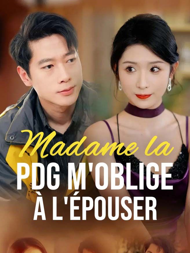 Madame la PDG m'oblige à l'épouser