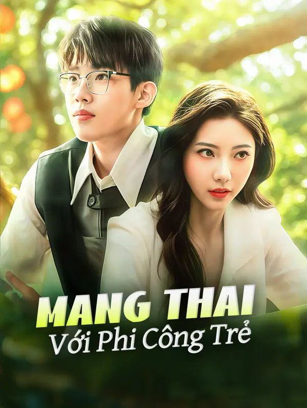 Mang Thai Với Phi Công Trẻ