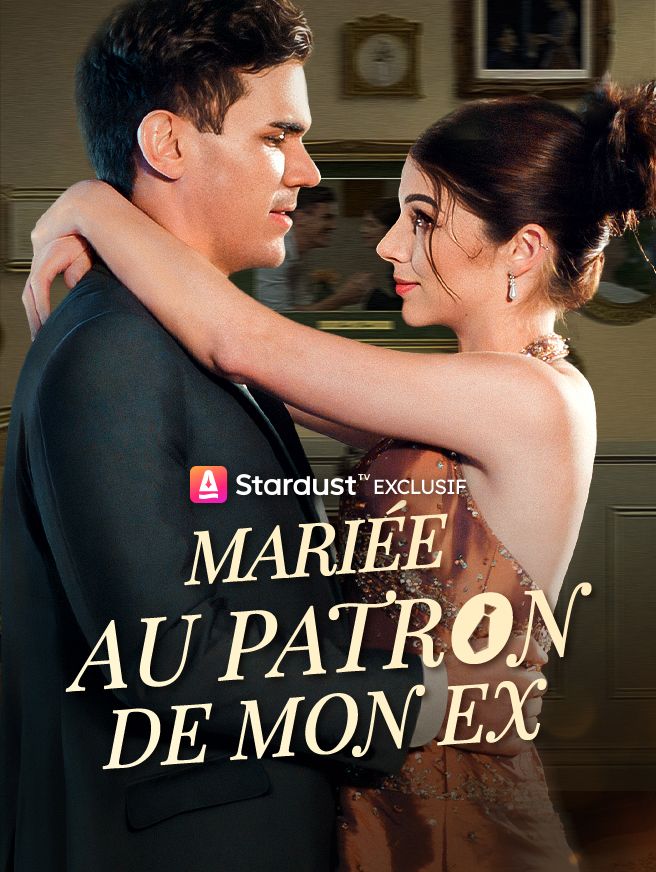 Mariée au Patron de mon Ex