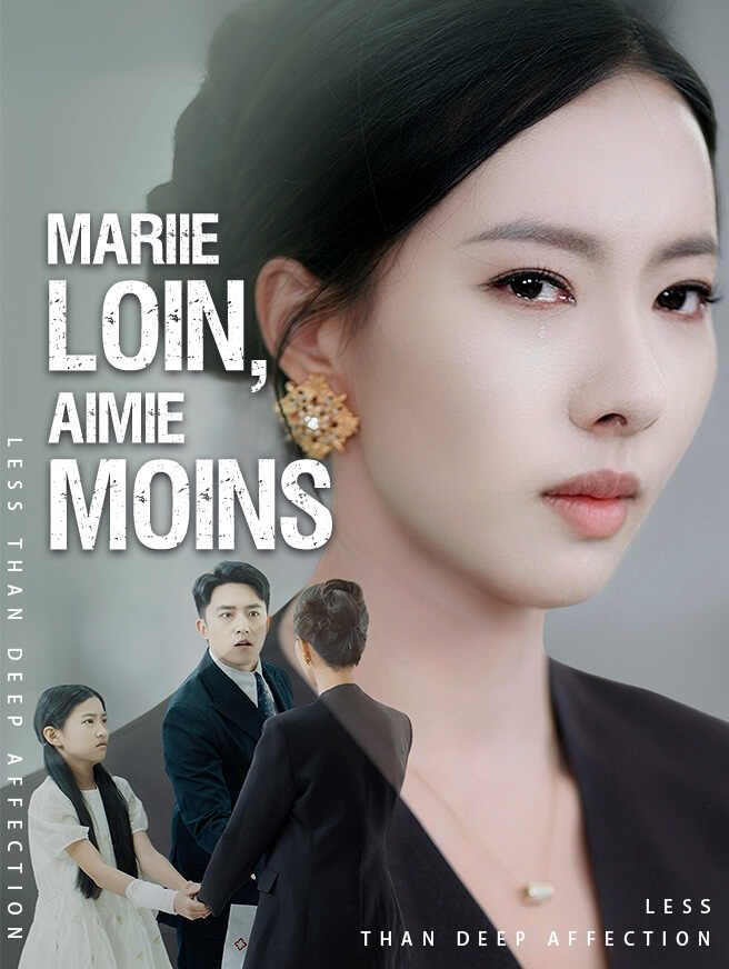 Mariée Loin, Aimée Moins
