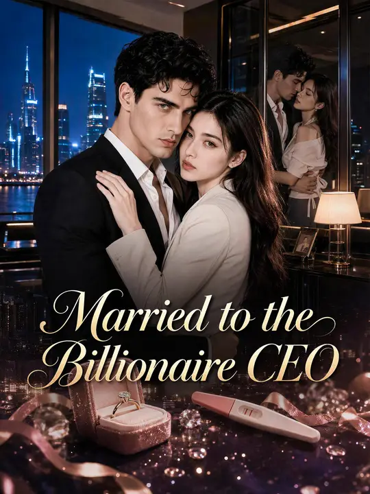 Married to the Billionaire CEO