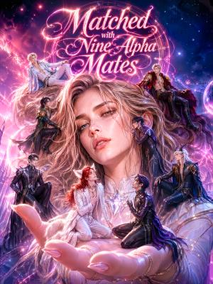 Matched with Nine Alpha Mates