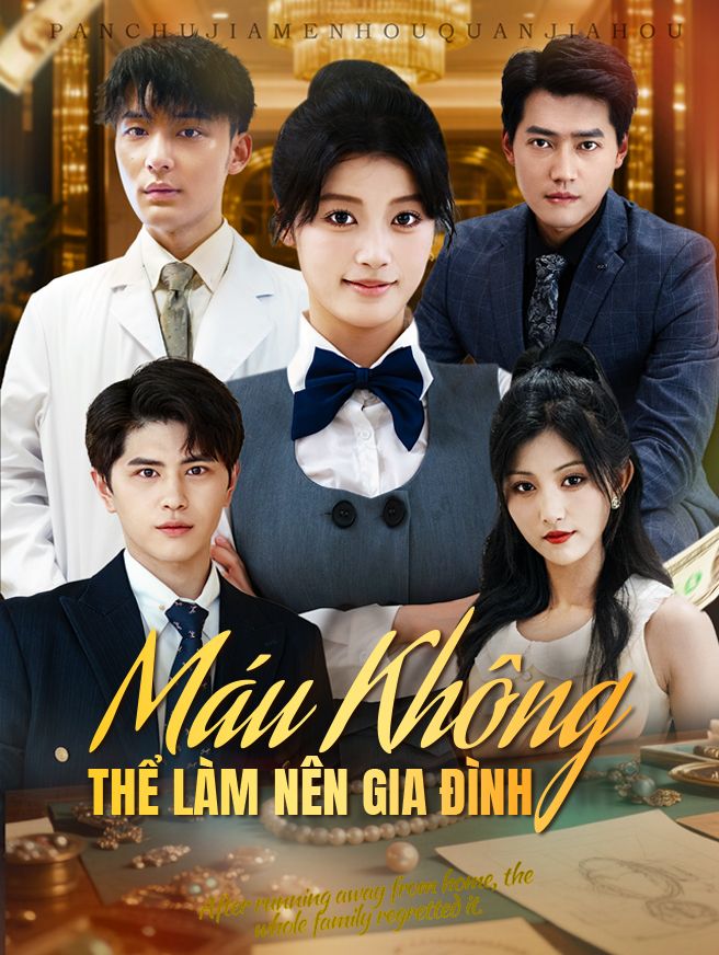 Máu Không Thể Làm Nên Gia Đình