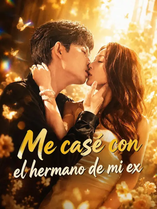 Me casé con el hermano de mi ex