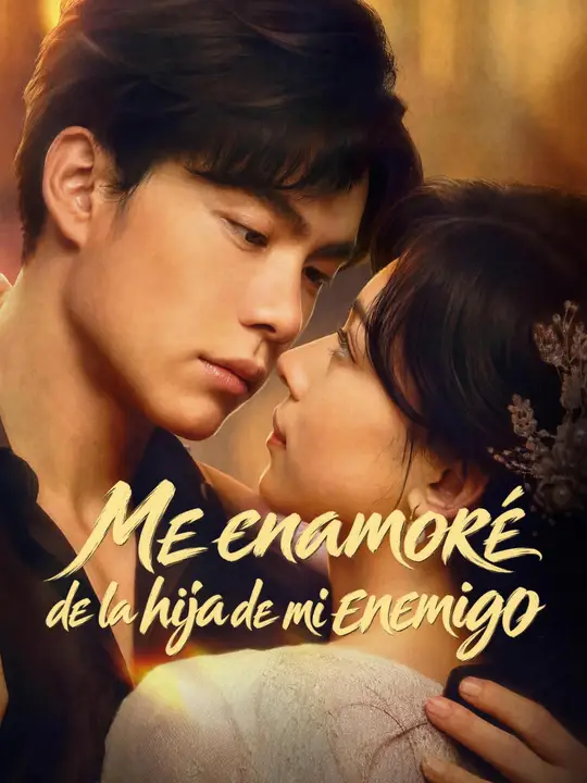 Me enamoré de la hija de mi enemigo​