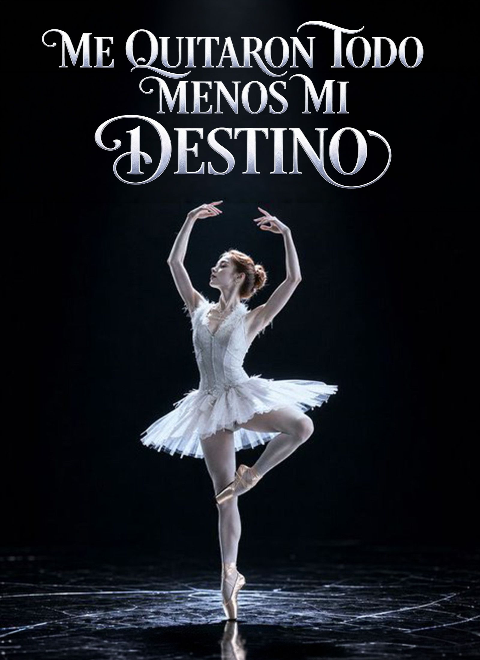 Me Quitaron Todo Menos Mi Destino