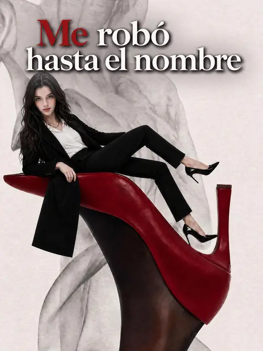 Me robó hasta el nombre
