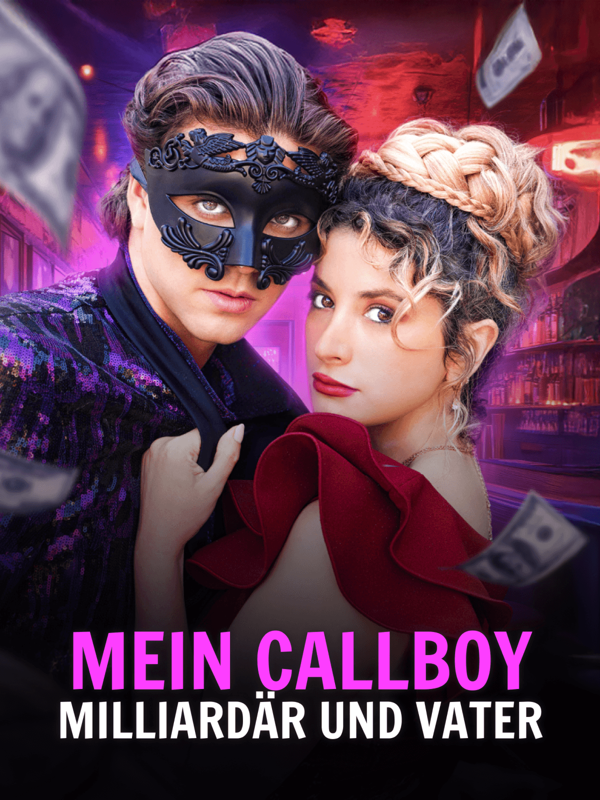Mein Callboy: Milliardär und Vater