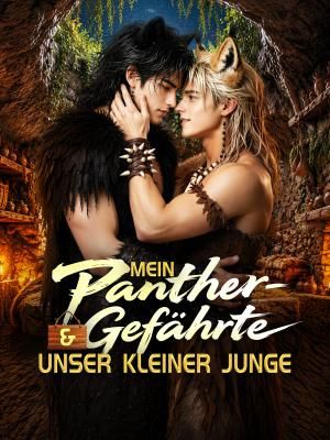 Mein Panther-Gefährte & Unser Kleiner Junge